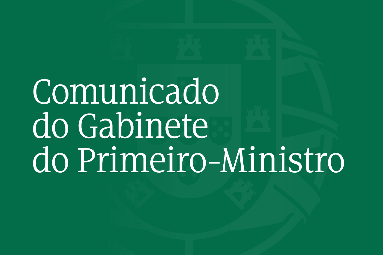 Comunicado do Gabinete do Primeiro-Ministro